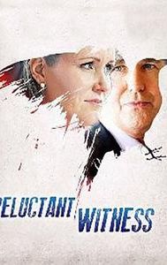 Reluctant Witness