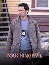 Touching Evil