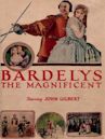 Bardelys the Magnificent