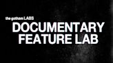 Ten Nonfiction Projects From First-Time Filmmakers Announced For Gotham Documentary Feature Lab