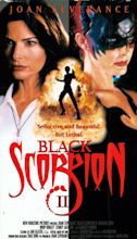 Black Scorpion II - Full Cast & Crew - TV Guide