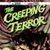 The Creeping Terror