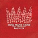 How Many Kings: Songs for Christmas