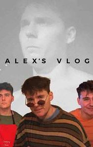 Alex's Vlog