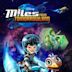 Miles From Tomorrowland