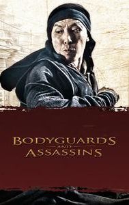 Bodyguards and Assassins