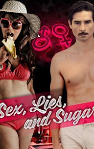 Sex, Lies, and Sugar