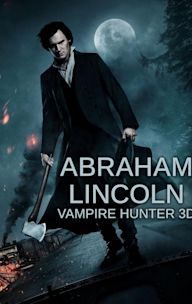 Abraham Lincoln: Vampire Hunter