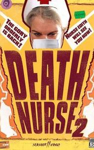 Death Nurse 2