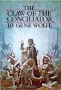 The Claw of the Conciliator (The Book of the New Sun #2)