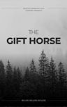 The Gift Horse | Thriller