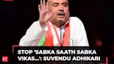 Suvendu Adhikari wants BJP to stop 'Sabka Saath, Sabka Vikas', coins new slogan 'Jo Hamare Saath…'