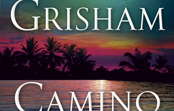 Grisham's latest has lawyers searching for 'Camino Ghosts'