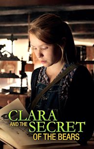 Clara and the Secret of the Bears