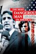 The Most Dangerous Man in America: Daniel Ellsberg and the Pentagon Papers