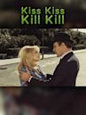 Kommissar X - Kiss, Kiss, Kill, Kill