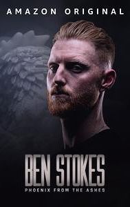 Ben Stokes: Phoenix from the Ashes