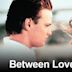 Between Love and Hate (1993 film)