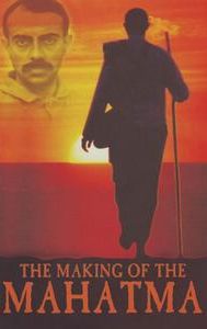 The Making of the Mahatma