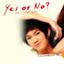 Yes or No (film)