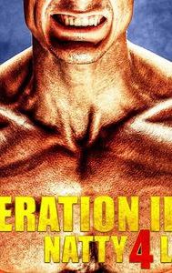 Generation Iron: Natty 4 Life