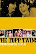 The Topp Twins: Untouchable Girls