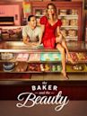 Beauty and the Baker