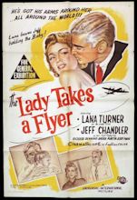 THE LADY TAKES A FLYER One Sheet Movie Poster Jeff Chandler Lana Turner ...