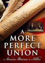 A More Perfect Union (film)