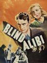 Blind Alibi