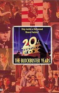 Twentieth Century Fox: The Blockbuster Years