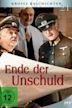 Ende der Unschuld