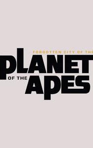 The Forgotten City of the Planet of the Apes