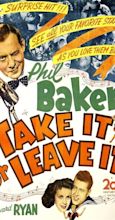 Take It or Leave It (1944) - Full Cast & Crew - IMDb