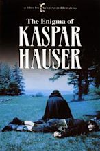 The Enigma of Kaspar Hauser