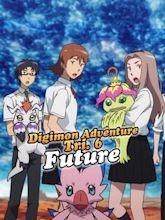 Digimon Adventure tri. Part 6: Future