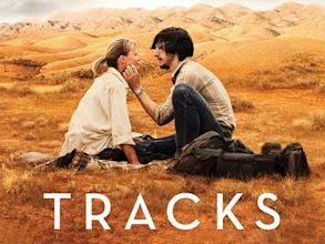 Tracks - Attraverso il deserto