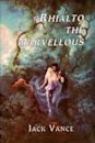 Rhialto the Marvellous (The Dying Earth #4)