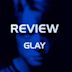 Review: The Best of Glay