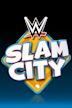 WWE Slam City