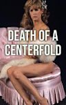 Death of a Centerfold