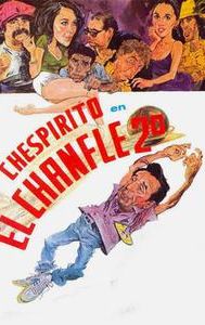 El chanfle II