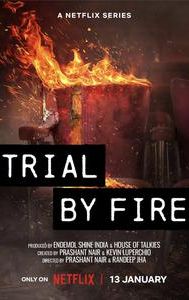 Trial by Fire