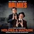 Holmes & Watson [Original Motion Picture Soundtrack]