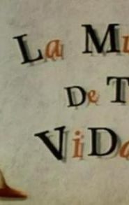 La mujer de tu vida