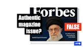 Forbes cover honoring Iranian leader is fake