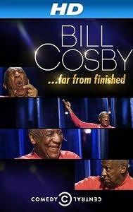 Bill Cosby: Far from Finished