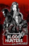 Blood Hunters: Rise of the Hybrids