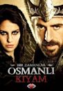 Bir Zamanlar Osmanlı: Kıyam