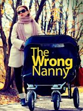 The Wrong Nanny